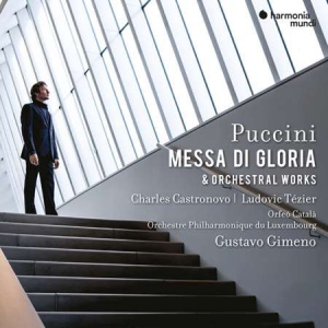 Charles Castronovo - Puccini: Messa di gloria & Orchestral Works