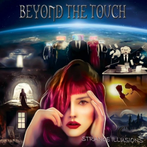 Beyond The Touch - Strange Illusions