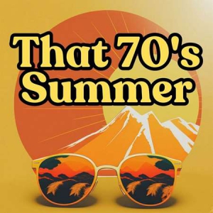 VA - That 70's Summer