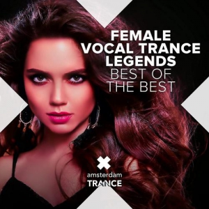 VA - Female Vocal Trance Legends [Best Of The Best]