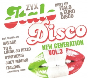 VA - ZYX Italo Disco New Generation Vol. 3