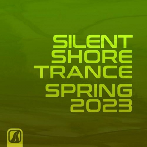 VA - Silent Shore Trance: Spring