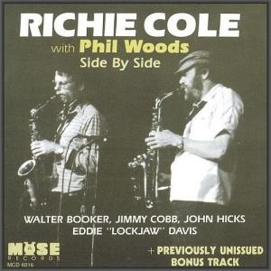 Richie Cole With Phil Woods - Side By Side 