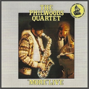 The Phil Woods Quartet - 'More' Live