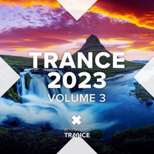 VA - Trance 2023 [Vol 3]