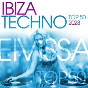 VA - Ibiza Techno Top 50