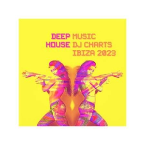 VA - Deep House Music DJ Charts Ibiza