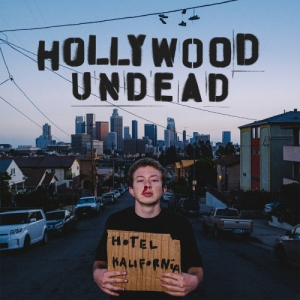 Hollywood Undead - Hotel Kalifornia [Deluxe Edition]