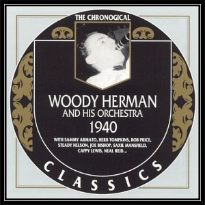 Woody Herman - 1940
