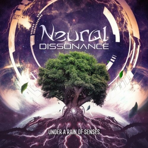 Neural Dissonance - Under A Rain Of Senses