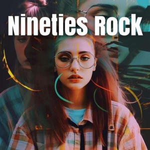 VA - Nineties Rock 