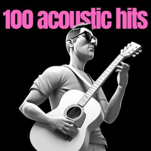 VA - 100 acoustic hits