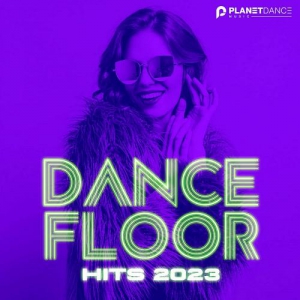 VA - Dancefloor Hits 2023 (Extended Mix)