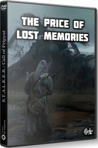  S.T.A.L.K.E.R.: The Price of Lost Memories