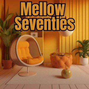 VA - Mellow Seventies