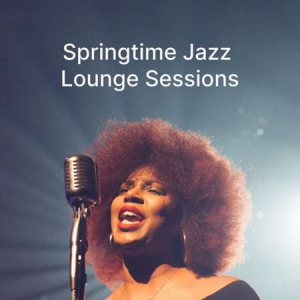 VA - Springtime Jazz Lounge Sessions