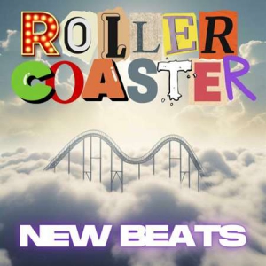 VA - Rollercoaster New Beats