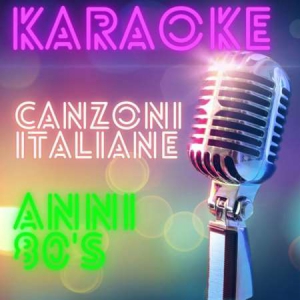 VA - Karaoke Italiano Anni 80's canzoni italiane