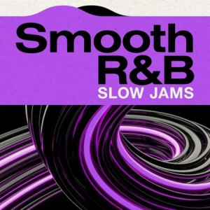 VA - Smooth R&B Slow Jams