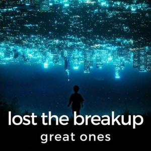 VA - lost the breakup: great ones