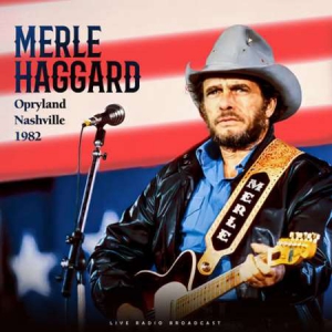 Merle Haggard - Opryland Nashville 1982 [live]