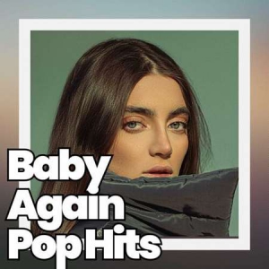 VA - Baby Again Pop Hits