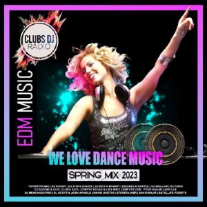 VA - EDM: We Love Dance Music