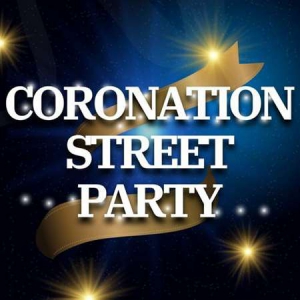 VA - Coronation Street Party