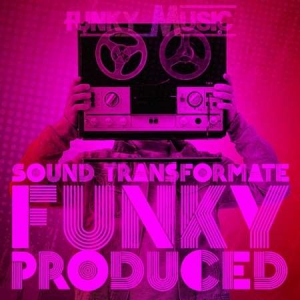 VA - Funky Music Sound Transformate