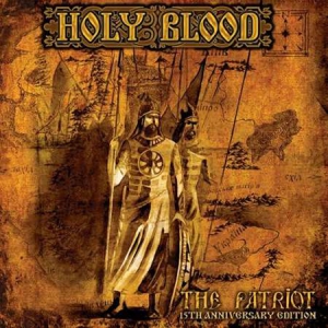 Holy Blood - The Patriot