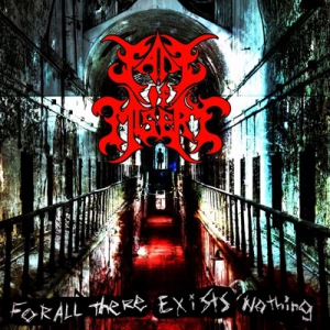 Fate of Misery - For All, There Exists, Nothing