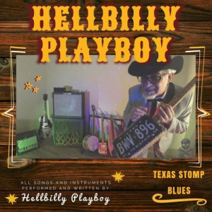 Hellbilly Playboy - Hellbilly Playboy