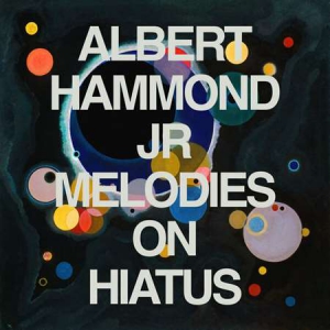 Albert Hammond Jr. - Melodies on Hiatus - Part 1