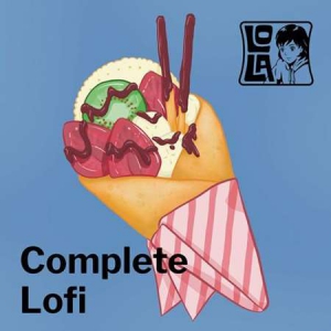 VA - Complete Lofi by Lola