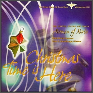 The Airmen of Note - Christmas Time Is Here