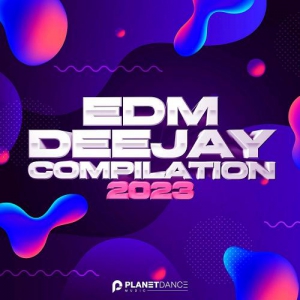 VA - EDM Deejay Compilation 2023