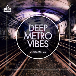 VA - Deep Metro Vibes, Vol. 49