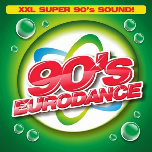 VA - 90s Eurodance: XXL Super Sounds 90s