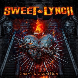 Sweet And Lynch - Heart & Sacrifice