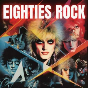VA - Eighties Rock