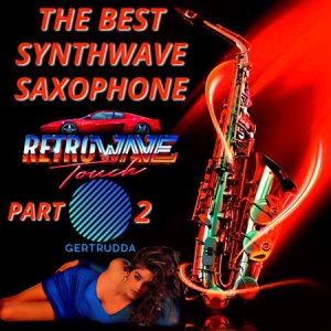 VA - The Best Synthwave Saxophone Part 2