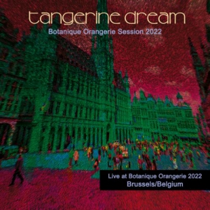 Tangerine Dream - Botanique Orangerie Session 2022