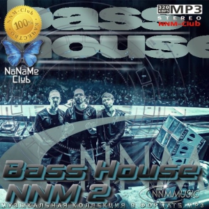 VA - Bass House NNM 2