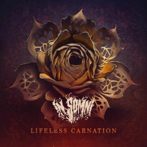 In Somni - Lifeless Carnation