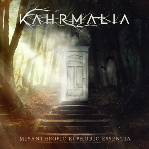 Kahrmalia - Misanthropic Euphoric Essentia