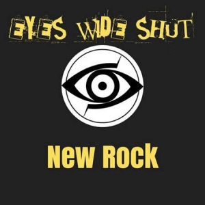VA - Eyes Wide Shut: New Rock