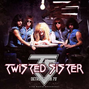 Twisted Sister - Detroit Club '79 [live]
