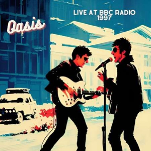 Oasis - Oasis - Live at BBC Radio 1997