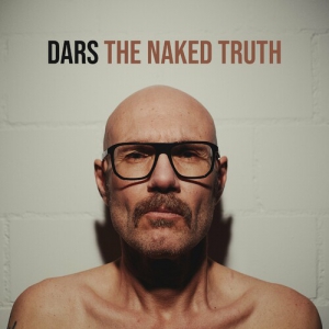 Dars - The Naked Truth