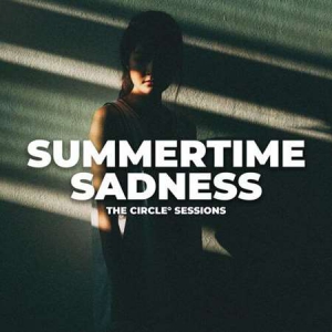 VA - Summer Time Sadness by The Circle Sessions